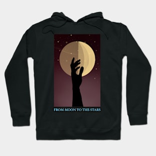 From moon to The stars 4 Hoodie